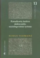 Ramaškonių šnektos daiktavardis: sociolingvistinis tyrimas