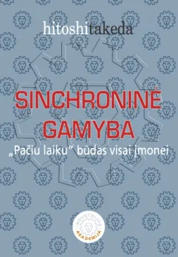 Sinchroninė gamyba: „Pačiu laiku“ būdas visai įmonei
