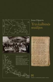 Trys kalbinės studijos (su CD)