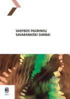 Vadybos pagrindų savarankiški darbai