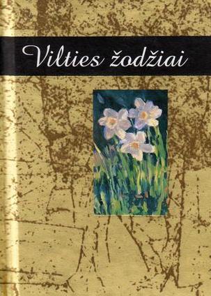 Vilties žodžiai. Helen Exley dovanų knygelė