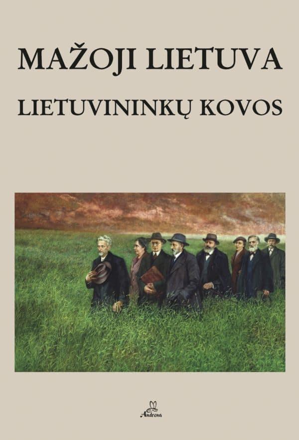 Mažoji Lietuva. Lietuvininkų kovos