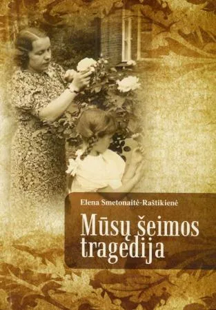 Mūsų šeimos tragedija
