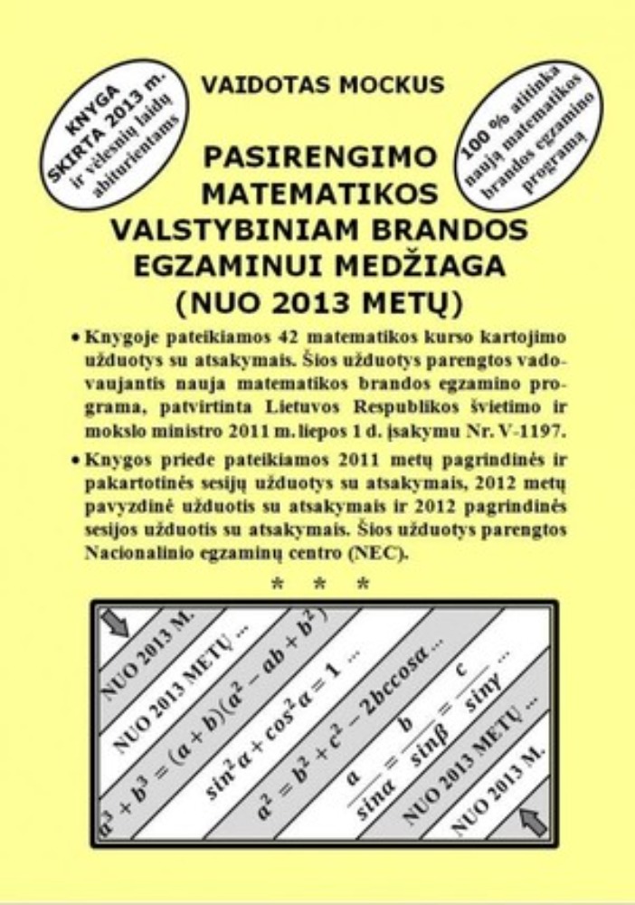 Pasirengimo matematikos valstybiniam brandos egzaminui medžiaga (2013 metų)