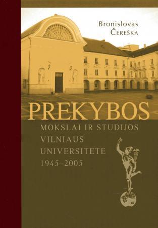 Prekybos mokslai ir studijos Vilniaus universitete 1945 - 2005