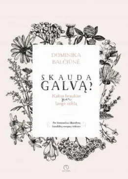 Skauda galvą? Kakta braukite per lango stiklą