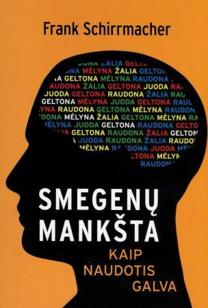 Smegenų mankšta. Kaip naudotis galva