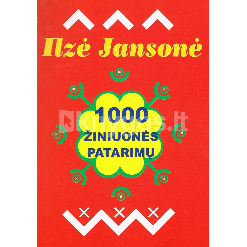 1000 žiniuonės patarimų