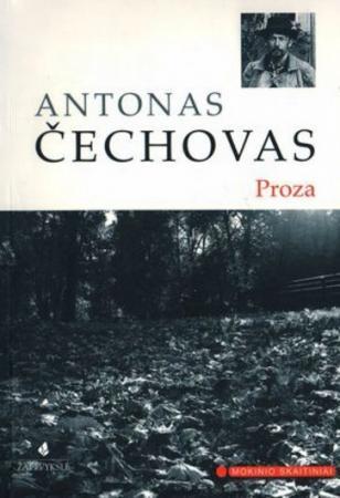 A. Čechovas. Proza (Mokinio skaitiniai)