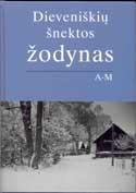 Dieveniškių šnektos žodynas. I tomas (A-M)
