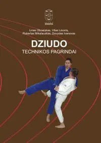 Dziudo. Technikos pagrindai
