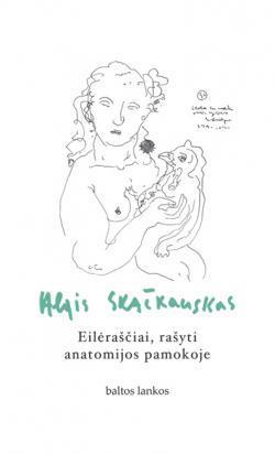 Eilėraščiai, rašyti anatomijos pamokoje