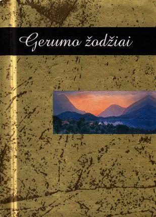 Gerumo žodžiai. Helen Exley dovanų knygelė