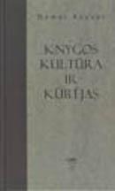 Knygos kultūra ir kūrėjas