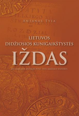 Lietuvos Didžiosios Kunigaikštystės iždas: XVI amžiaus antroji pusė - XVII amžiaus vidurys