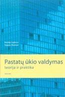 Pastatų ūkio valdymas: teorija ir praktika