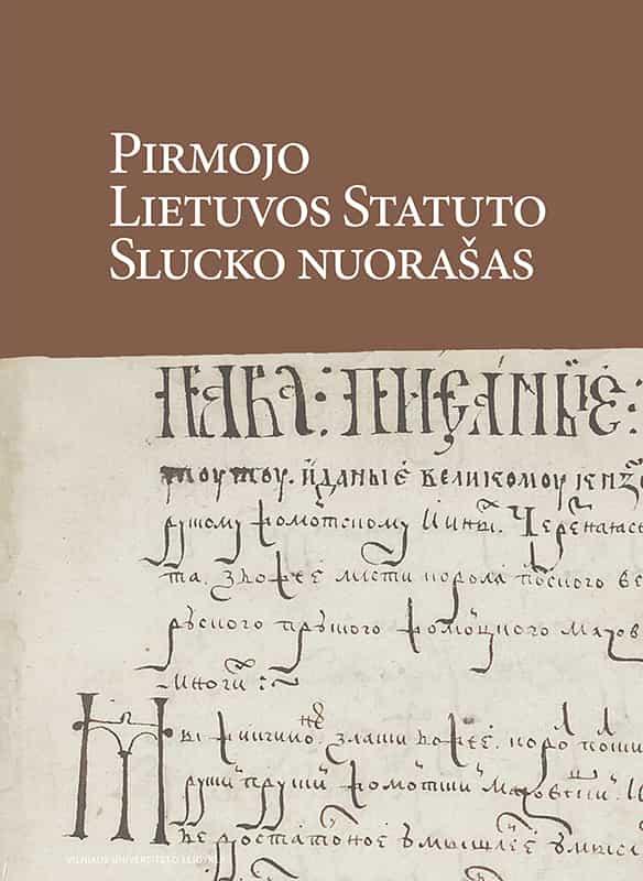 Pirmojo Lietuvos Statuto Slucko nuorašas