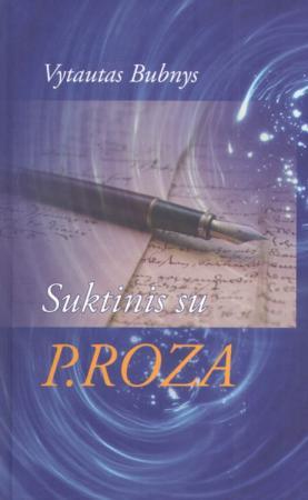 Suktinis su P.ROZA