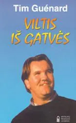 Viltis iš gatvės