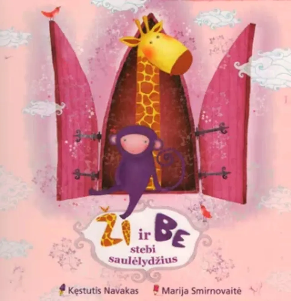 Ži ir Be stebi saulėlydžius