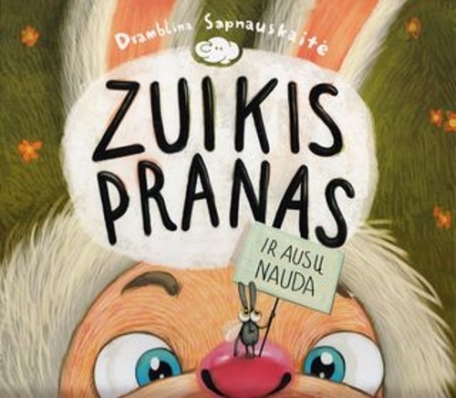 Zuikis Pranas ir ausų nauda