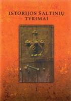 Istorijos šaltinių tyrimai T. 1