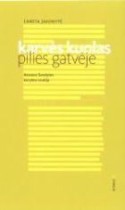 Karvės kuolas Pilies gatvėje: Renatos Šerelytės kūrybos studija
