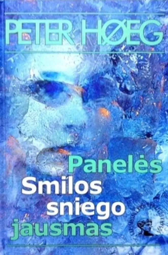 Panelės Smilos sniego jausmas