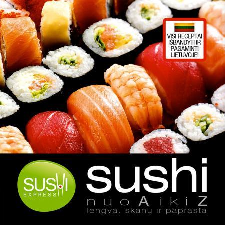 Sushi. Nuo A iki Z