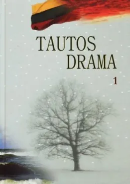 Tautos drama (1939-1953), 1 tomas. Tėvas ir sūnus