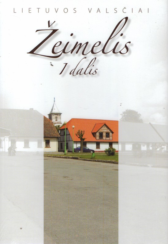Žeimelis I dalis