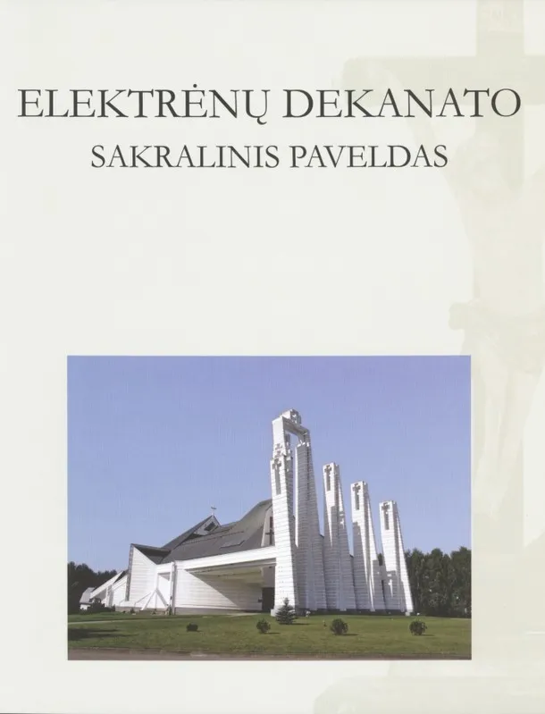 Elektrėnų dekanato sakralinis paveldas