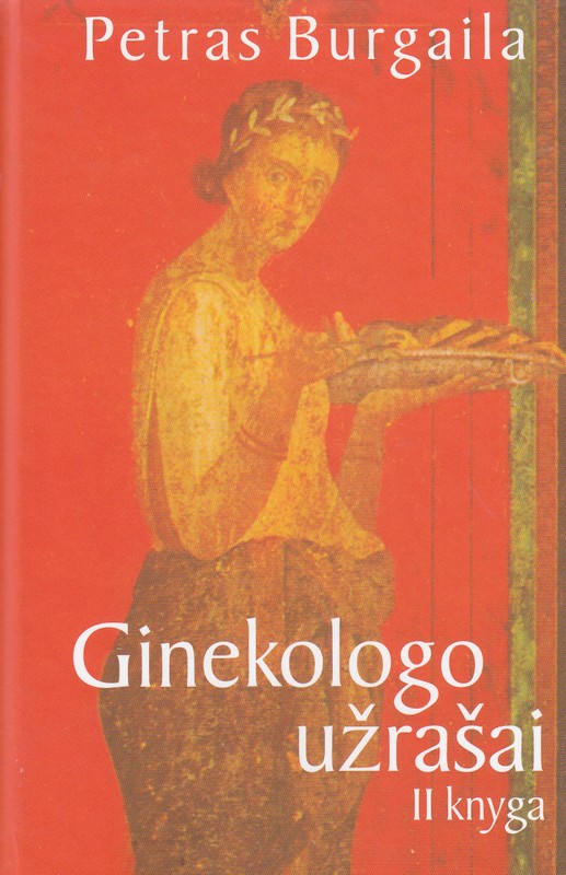 Ginekologo užrašai 2 knyga