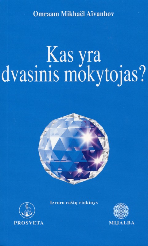 Kas yra dvasinis mokytojas?
