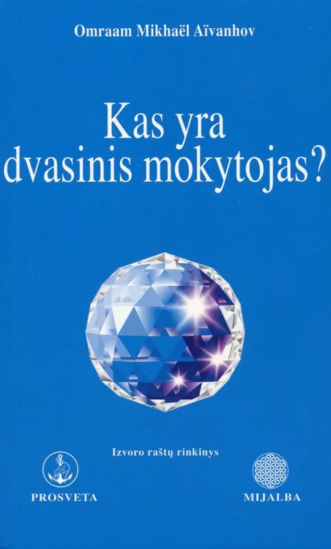 Kas yra dvasinis mokytojas?