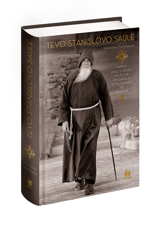 TĖVO STANISLOVO SAULĖ