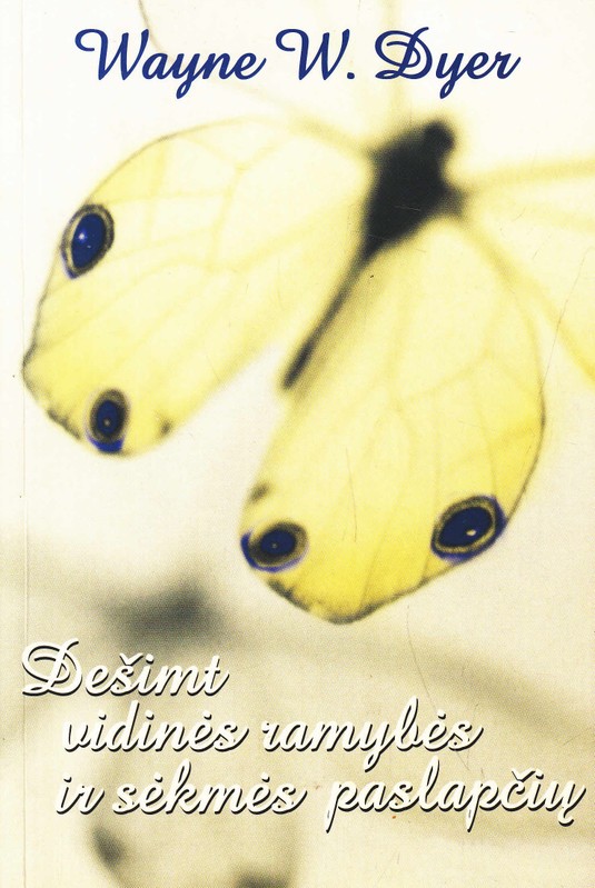 Dešimt vidinės ramybės ir sėkmės paslapčių (2002)