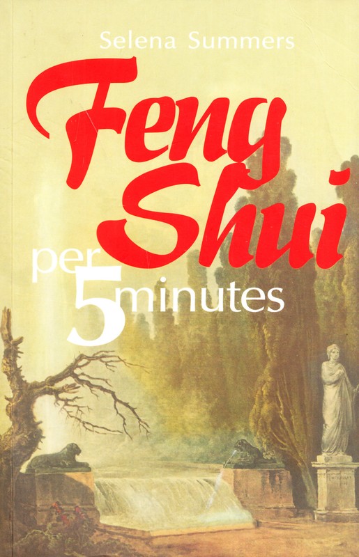 Feng Shui per 5 minutes