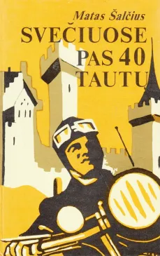 Svečiuose pas 40 tautų