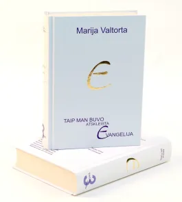 Taip man buvo atskleista Evangelija. 3 tomas