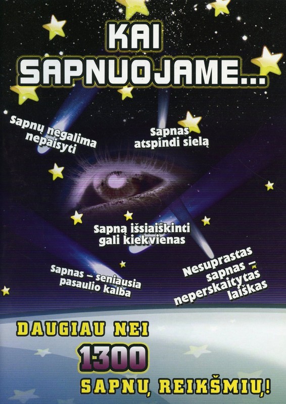 Kai sapnuojame... Daugiau nei 1300 sapnų reikšmių