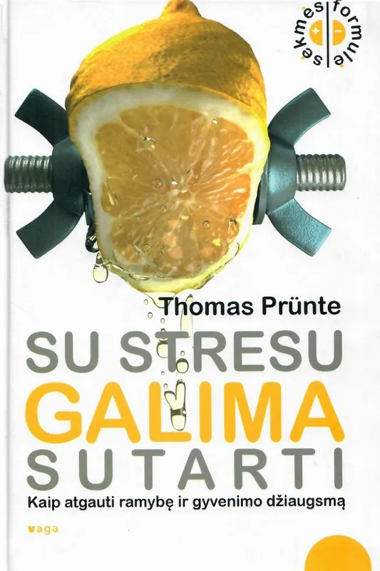 Su stresu galima susitarti