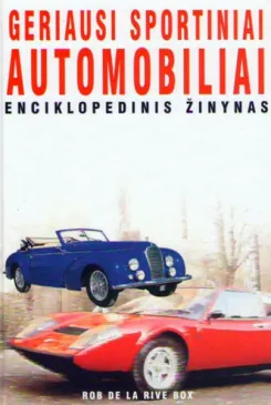 Geriausi sportiniai automobiliai. Enciklopedinis žinynas