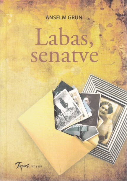 Labas, senatve