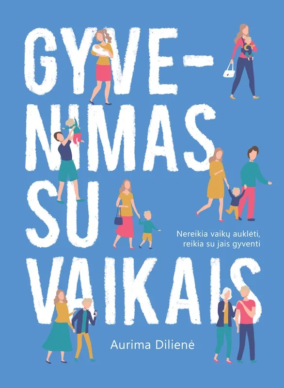 Gyvenimas su vaikais
