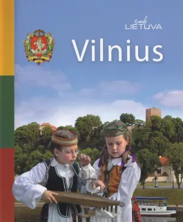 Vilnius. Su meile Lietuva