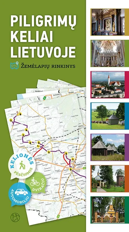 Piligrimų keliai Lietuvoje. Žemėlapių rinkinys