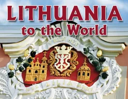 Lithuania – to the World