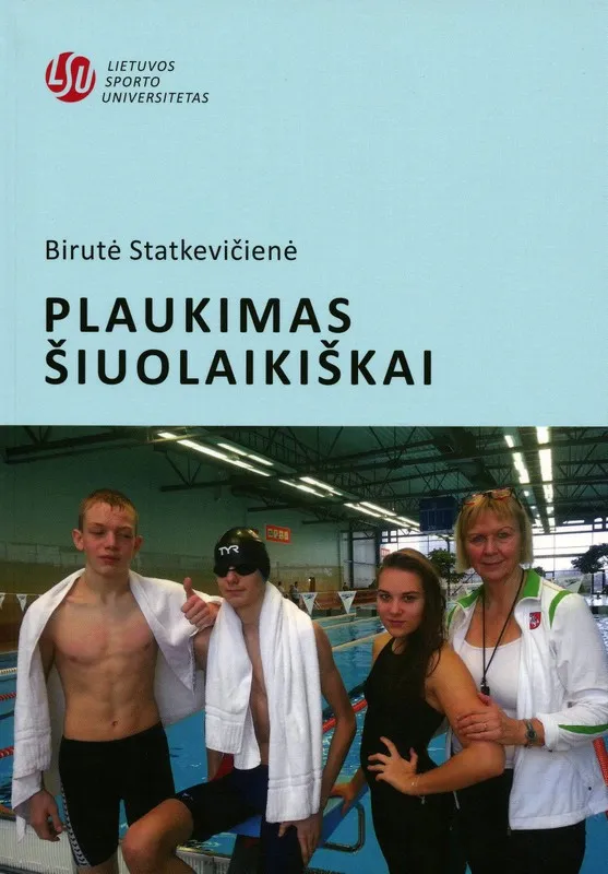 Plaukimas šiuolaikiškai