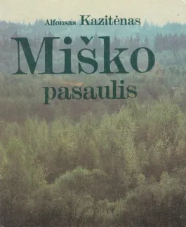 Miško pasaulis